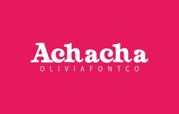 Achacha: A Serif Font with a Romantic Handwritten Charm