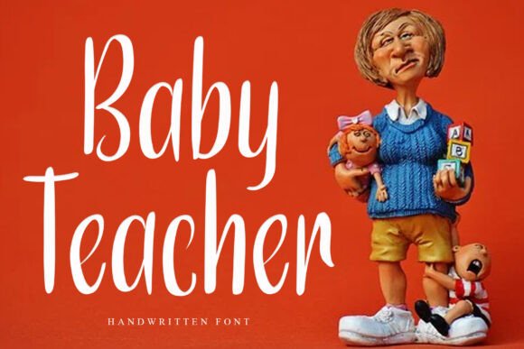 Baby Teacher: The Font That Speaks to Your Campaign