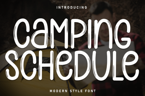 Camping Schedule: A Font for Storytelling