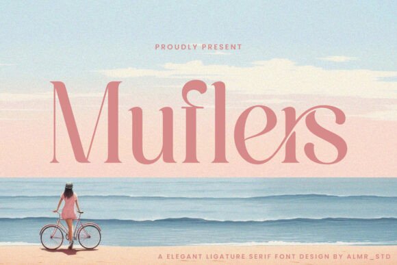 Discover the Power of Muflers: A Serif Font for Digital Impact