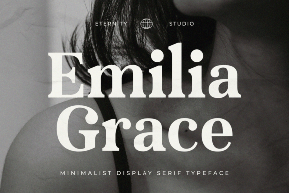 Et Emilia Grace: The Serif Font That Elevates Your Brand
