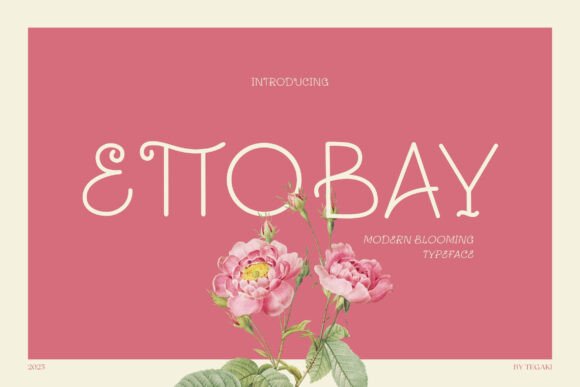 Ettobay: A Botanical Sans Serif for Modern Branding