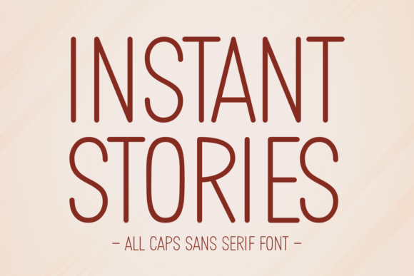 Instant Stories: A Versatile Sans Serif for Editorial Design