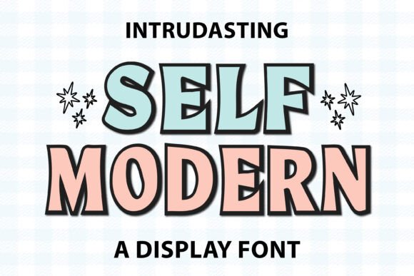 Self Modern: The Font That Elevates Your Brand